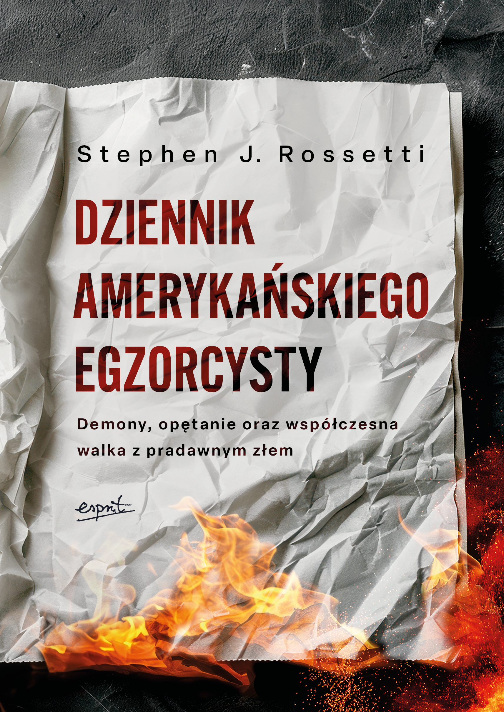 Tytuł: Dziennik amerykańskiego egzorcysty. Demony, opętanie oraz współczesna walka z pradawnym złem
Autor: ks. Stephen j. Rossetti
Wydawnictwo: Wydawnictwo Esprit
Formaty: EPUB, MOBI