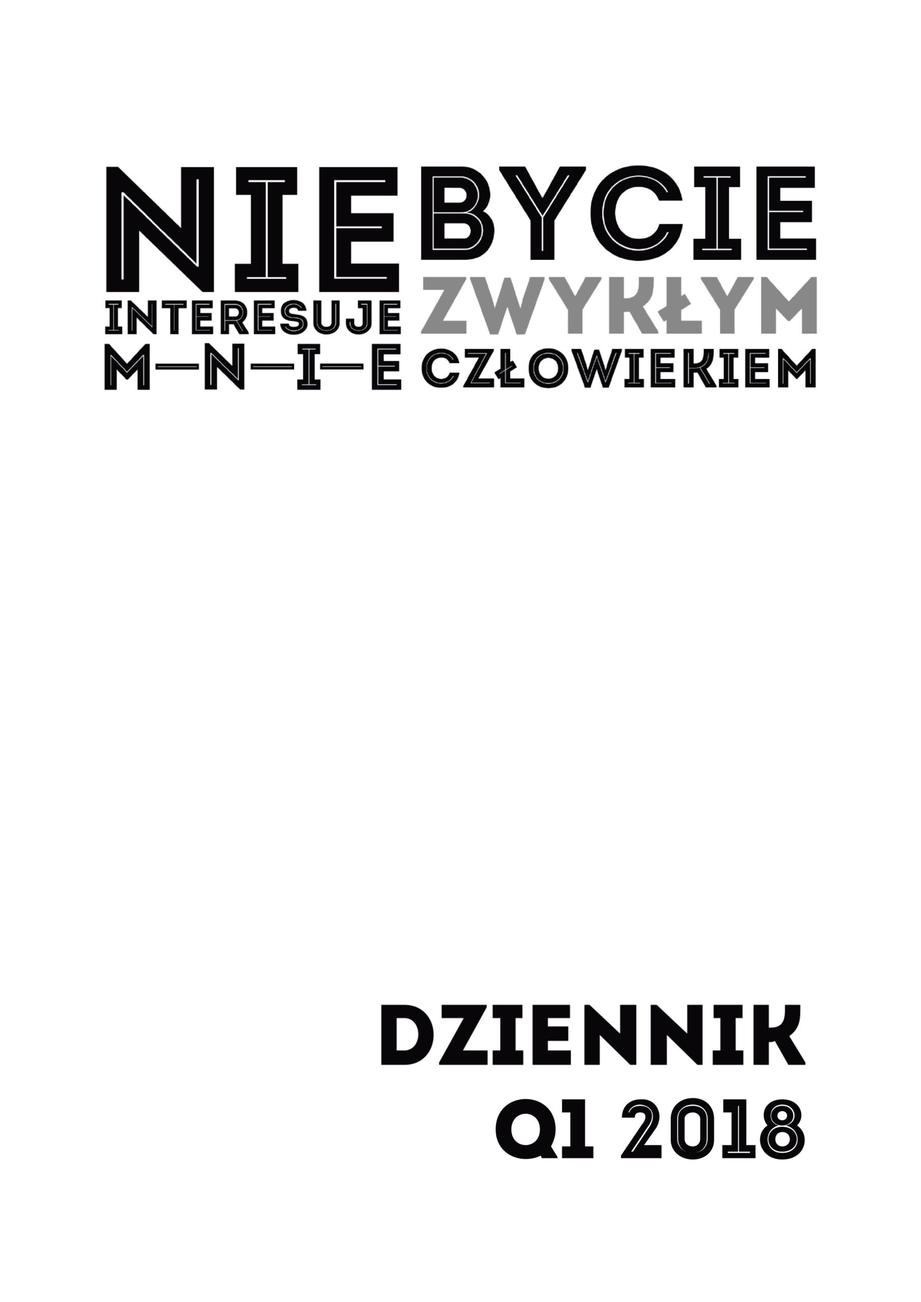 Tytuł: Dziennik "MentalWay" - Q1 2018 w wersji PDF
Autor: Michał Wawrzyniak
Wydawnictwo: MentalWay
Formaty: PDF
