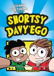 Dziennik Youtubera przedstawia: Shortsy Davy'ego — okładka e-booka