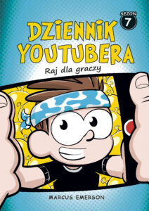 Dziennik Youtubera. Raj dla graczy — okładka e-booka