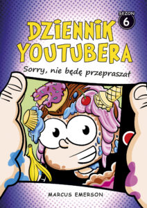 Dziennik Youtubera. Sorry, nie będę przepraszał — okładka e-booka