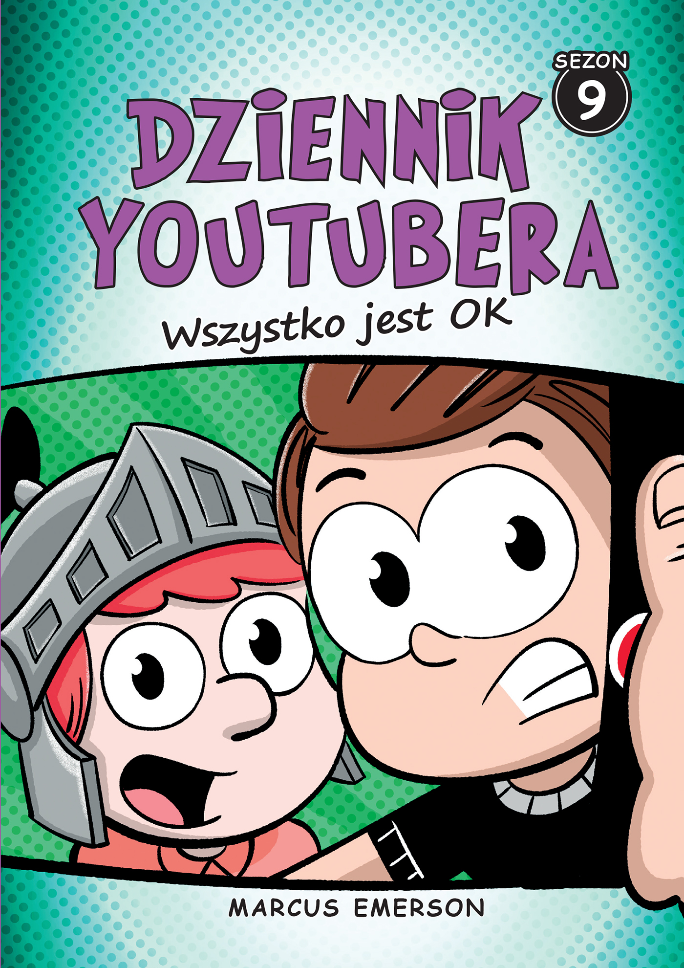 Tytuł: Dziennik Youtubera. Wszystko jest OK
Autor: Marcus Emerson
Wydawnictwo: Muza
Formaty: EPUB, MOBI