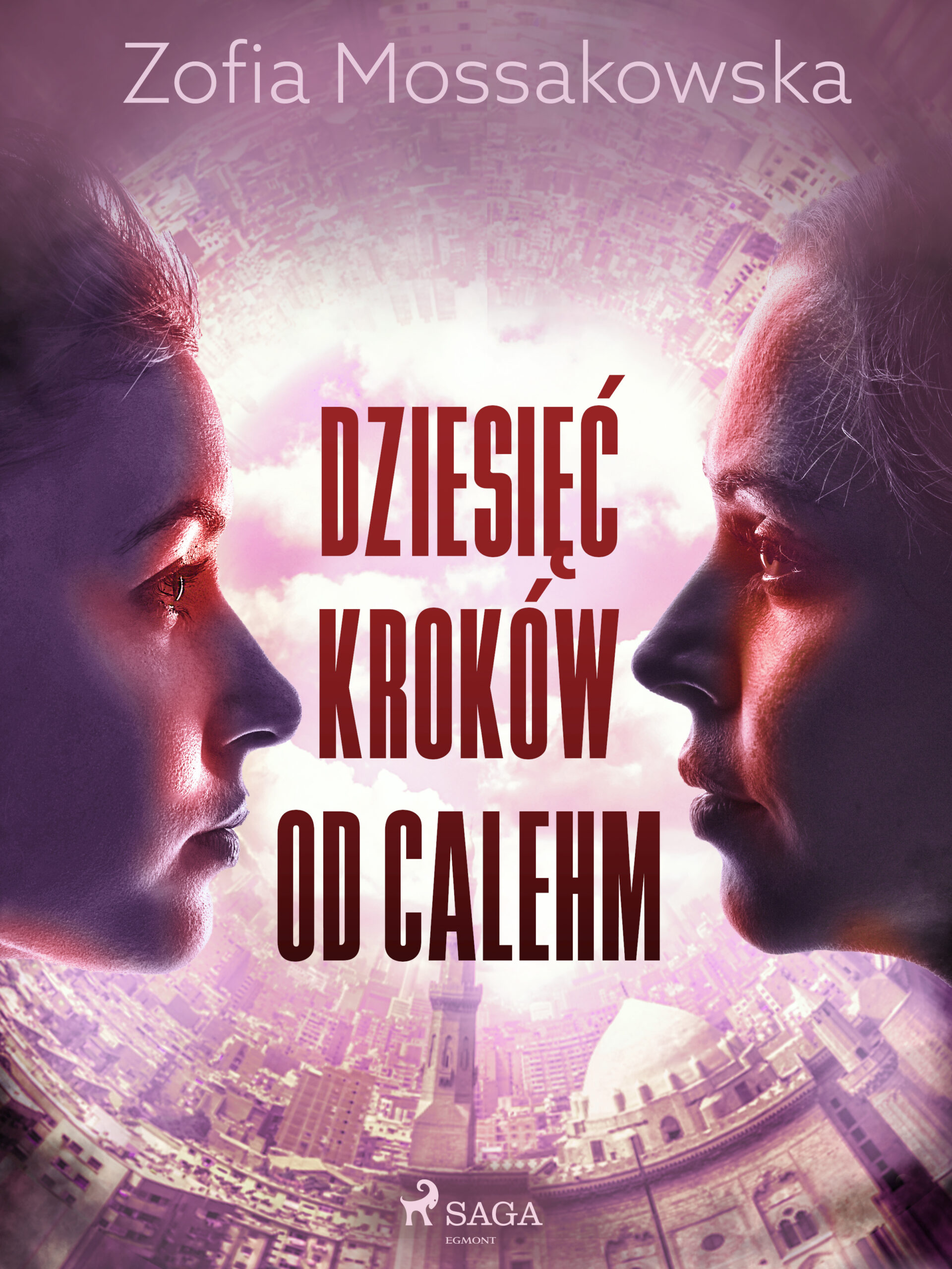 Tytuł: Dziesięć kroków od Calehm
Autor: Zofia Mossakowska
Wydawnictwo: SAGA Egmont
Formaty: EPUB, MOBI