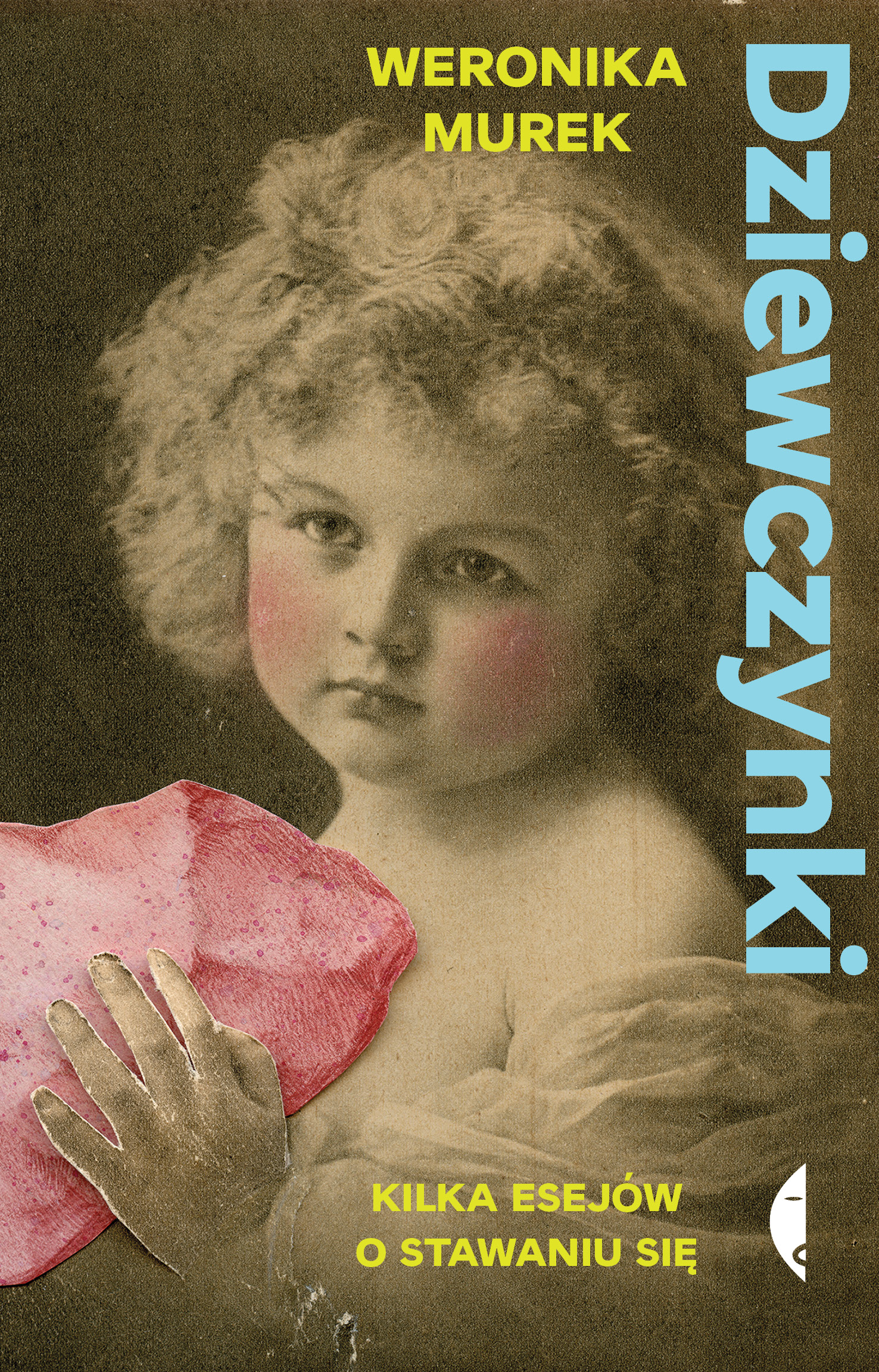 Tytuł: Dziewczynki. Kilka esejów o stawaniu się
Autor: Weronika Murek
Wydawnictwo: Wydawnictwo Czarne
Formaty: EPUB, MOBI