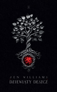 Dziewiąty Deszcz. Trylogia Dzikiego ognia. Tom 1 — okładka e-booka