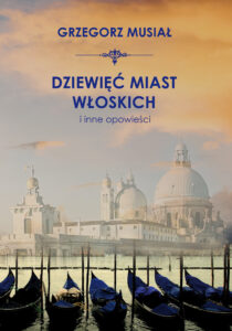Dziewięć miast włoskich i inne opowieści — okładka e-booka