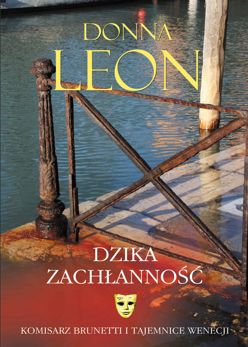 Tytuł: Dzika zachłanność. BeastlyThings
Autor: Donna Leon
Wydawnictwo: Noir sur Blanc
Formaty: EPUB, MOBI