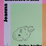 Tytuł: Dzikie białko
Autor: Joanna Chmielewska
Wydawnictwo: Wydawnictwo Klin
Formaty: EPUB, MOBI