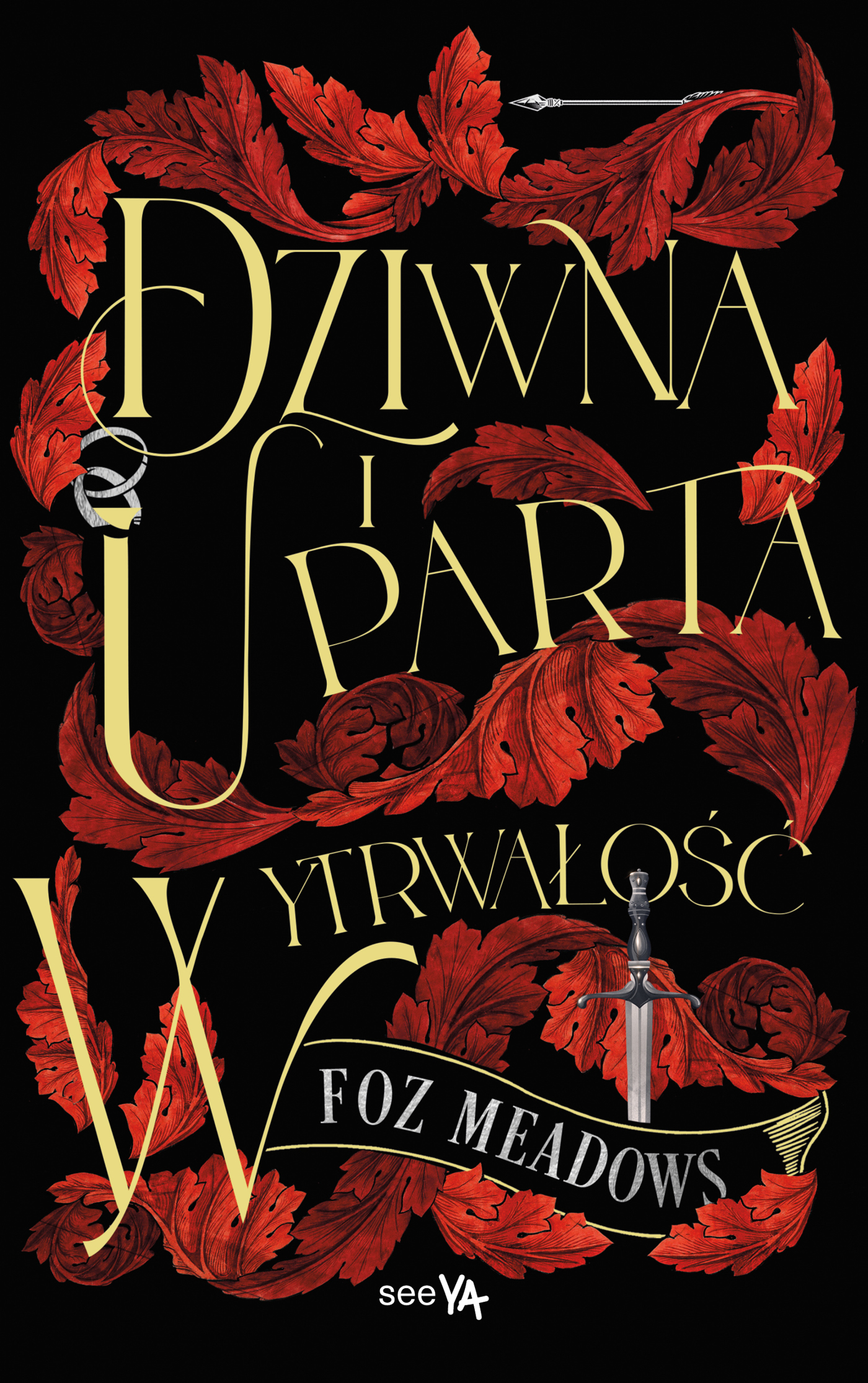 Tytuł: Dziwna i uparta wytrwałość
Autor: Foz Meadows
Wydawnictwo: SeeYA
Formaty: EPUB, MOBI