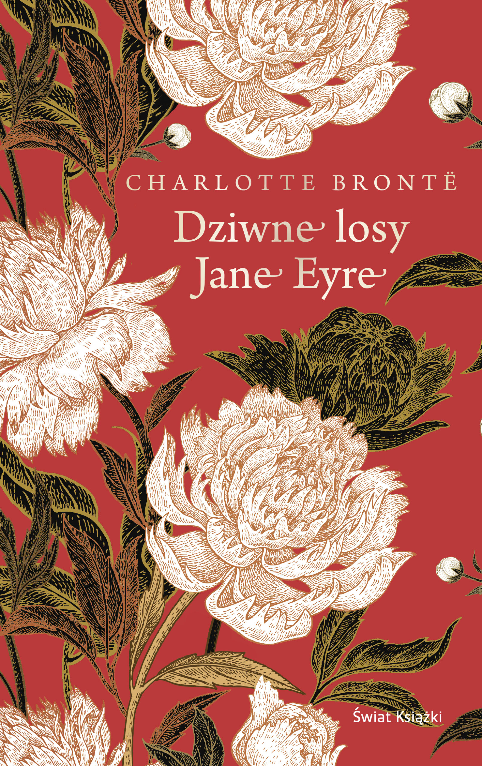 Tytuł: Dziwne losy Jane Eyre
Autor: Charlotte Bronte
Wydawnictwo: Świat Książki
Formaty: EPUB, MOBI
