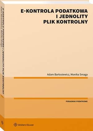 E-kontrola podatkowa i jednolity plik kontrolny — okładka e-booka