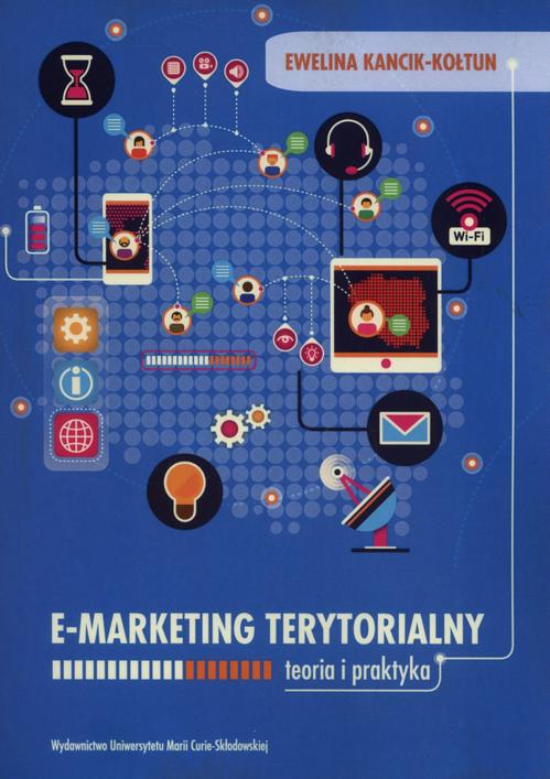 E-marketing terytorialny. Teoria i praktyka — okładka e-booka