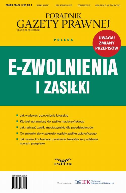 Tytuł: E-zwolnienia i zasiłki
Autor: Infor Pl
Wydawnictwo: Infor
Formaty: PDF