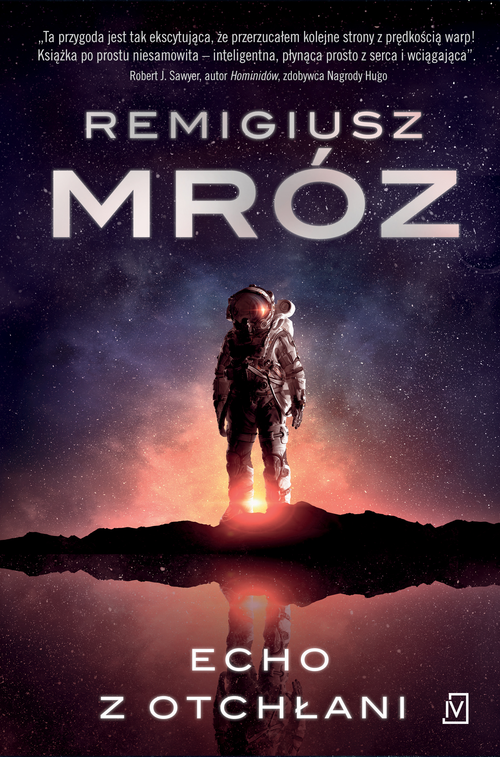 Tytuł: Echo z otchłani
Autor: Remigiusz Mróz
Wydawnictwo: Czwarta Strona
Formaty: EPUB, MOBI