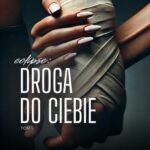 Eclipse: Droga do ciebie TOM1 — okładka e-booka