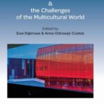 Tytuł: Education & the Challanges of the Multicultural World
Autor: Anna Odrowąż-Coates, Ewa Dąbrowska
Wydawnictwo: Akademia Pedagogiki Specjalnej
Formaty: PDF