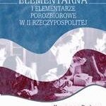 Edukacja elementarna i elementarze porozbiorowe w II Rzeczypospolitej — okładka e-booka
