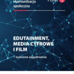 Tytuł: Edutainment, media cyfrowe i film – wybrane zagadnienia. Kultura medialna i komunikacja społeczna, tom 3
Autor: 
Wydawnictwo: Wydawnictwo Uniwersytetu Kazimierza Wielkiego w Bydgoszczy
Formaty: PDF