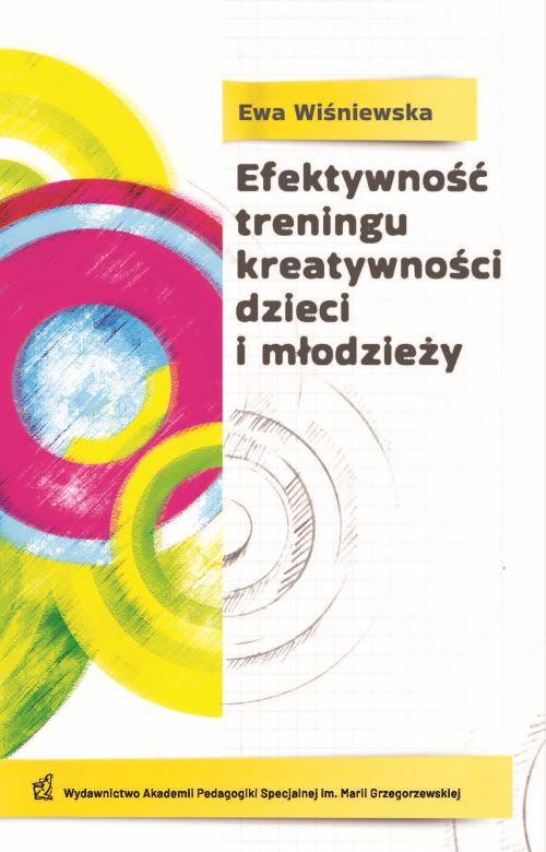 Tytuł: Efektywność treningu kreatywności dzieci i młodzieży
Autor: Ewa Wiśniewska
Wydawnictwo: Akademia Pedagogiki Specjalnej
Formaty: PDF