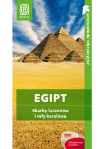 Egipt. Skarby faraonów i rafy koralowe. Wydanie 1 — okładka e-booka