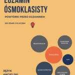Tytuł: Egzamin ósmoklasisty. Powtórki przed egzaminem.
Autor: Joanna Tomczuk
Wydawnictwo: Language Corner
Formaty: PDF
