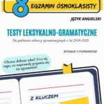 Tytuł: Egzamin ósmoklasisty z języka angielskiego. Testy leksykalno-gramatyczne. Wydanie drugie poprawione
Autor: Maciej Pawski
Wydawnictwo: Bookplan.pl Joanna Zimny
Formaty: PDF