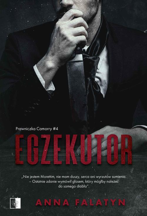 Tytuł: Egzekutor
Autor: Anna Falatyn
Wydawnictwo: NieZwykłe
Formaty: EPUB, PDF, MOBI