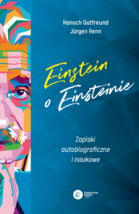 Einstein o Einsteinie. Zapiski autobiograficzne i naukowe — okładka e-booka