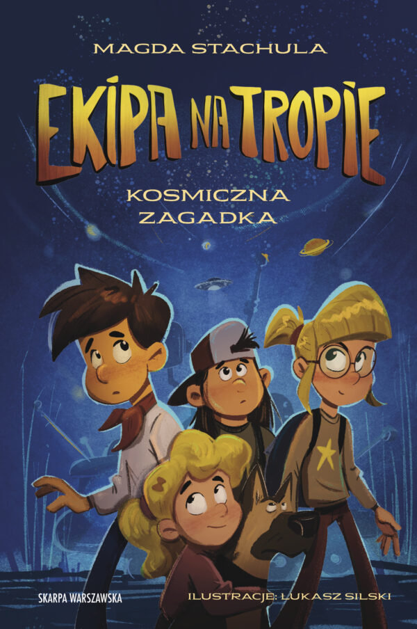 Ekipa na tropie. Kosmiczna zagadka — okładka e-booka