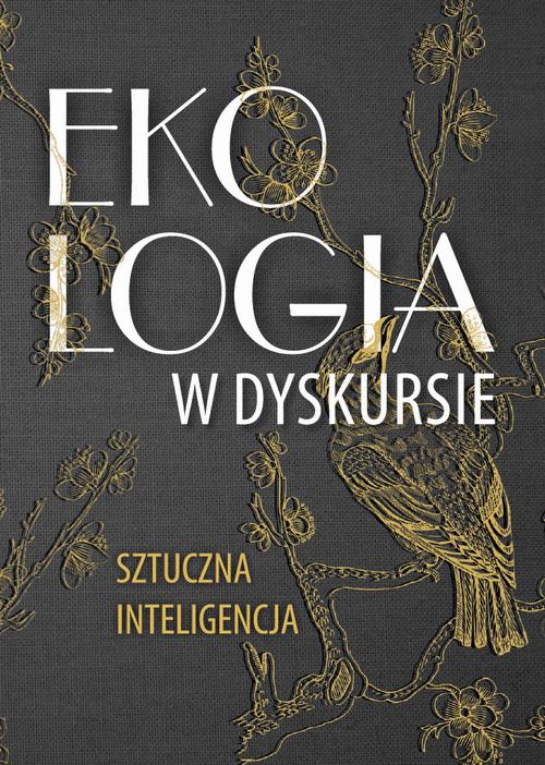 Tytuł: Ekologia w dyskursie. Sztuczna inteligencja
Autor: 
Wydawnictwo: Uniwersytet Pomorski w Słupsku
Formaty: PDF