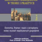 Ekonomia, finanse i nauki o zarządzaniu wobec wyzwań współczesnych gospodarek — okładka e-booka