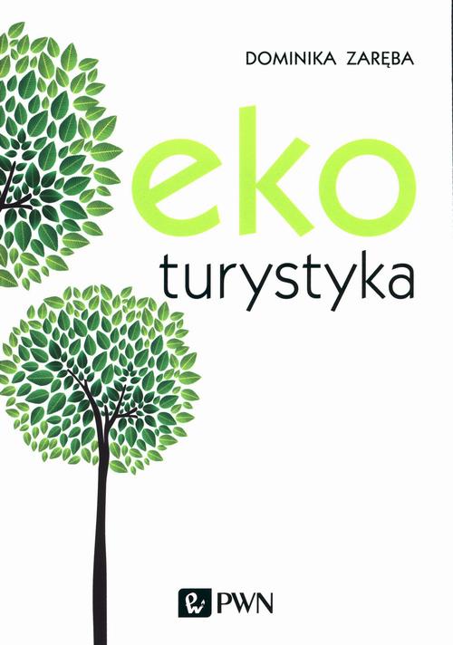 Tytuł: Ekoturystyka
Autor: Dominika Zaręba
Wydawnictwo: Wydawnictwo Naukowe PWN
Formaty: EPUB, MOBI