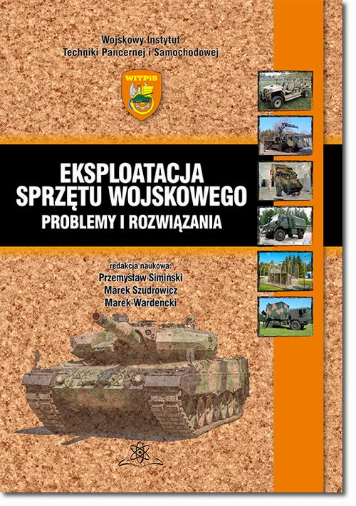 Tytuł: Eksploatacja sprzętu wojskowego – problemy i rozwiązania
Autor: 
Wydawnictwo: BEL Studio
Formaty: PDF