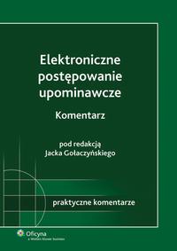 Elektroniczne postępowanie upominawcze. Komentarz — okładka e-booka