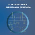Tytuł: Elektrotechnika i elektronika okrętowa
Autor: Ryszard Białek, Andrzej Budziłowicz
Wydawnictwo: Uniwersytet Morski w Gdyni
Formaty: PDF