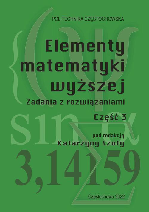 Tytuł: Elementy matematyki wyższej. Zadania z rozwiązaniami. Część 3
Autor: 
Wydawnictwo: Politechnika Częstochowska
Formaty: PDF
