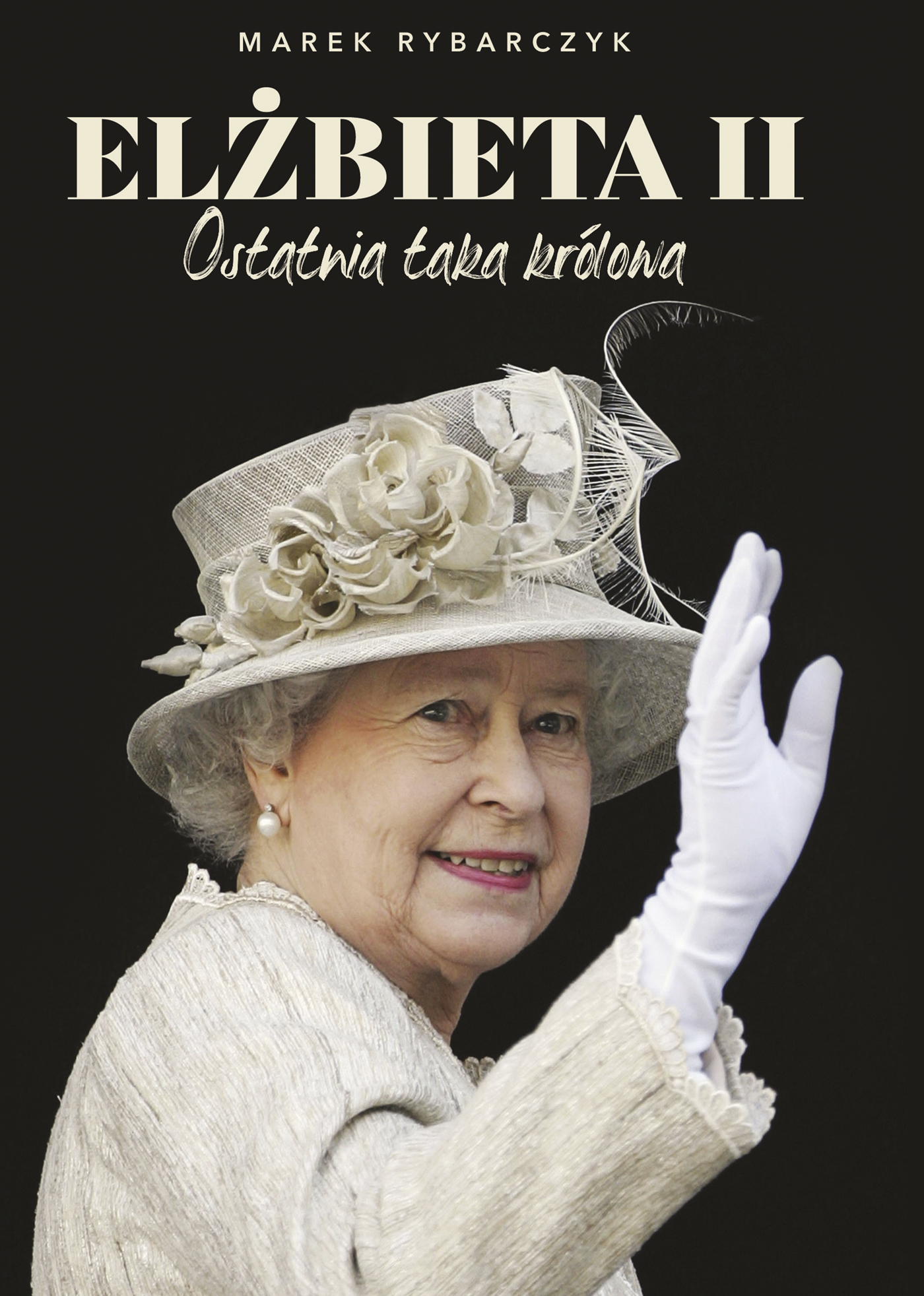 Tytuł: Elżbieta II. Ostatnia taka królowa
Autor: Marek Rybarczyk
Wydawnictwo: Muza
Formaty: EPUB, MOBI