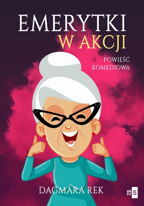 Emerytki w akcji — okładka e-booka