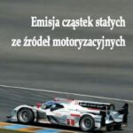Tytuł: Emisja cząstek stałych ze źródeł motoryzacyjnych
Autor: Jerzy Mierkisz, Jacek Pielecha
Wydawnictwo: Wydawnictwo Politechniki Poznańskiej
Formaty: PDF
