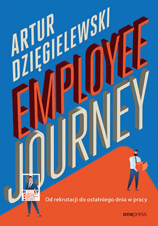 Employee journey. Od rekrutacji do ostatniego dnia w pracy — okładka e-booka