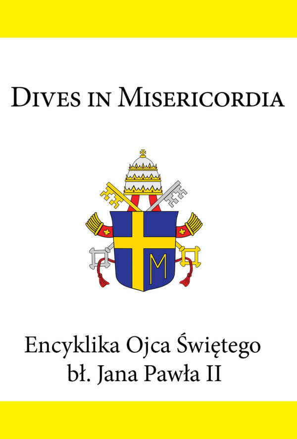 Encyklika Ojca Świętego bł. Jana Pawła II DIVES IN MISERICORDIA — okładka