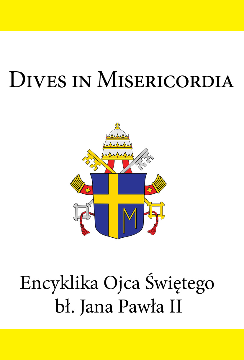 Tytuł: Encyklika Ojca Świętego bł. Jana Pawła II DIVES IN MISERICORDIA
Autor: Jan Paweł II
Wydawnictwo: Rafael
Formaty: EPUB, MOBI