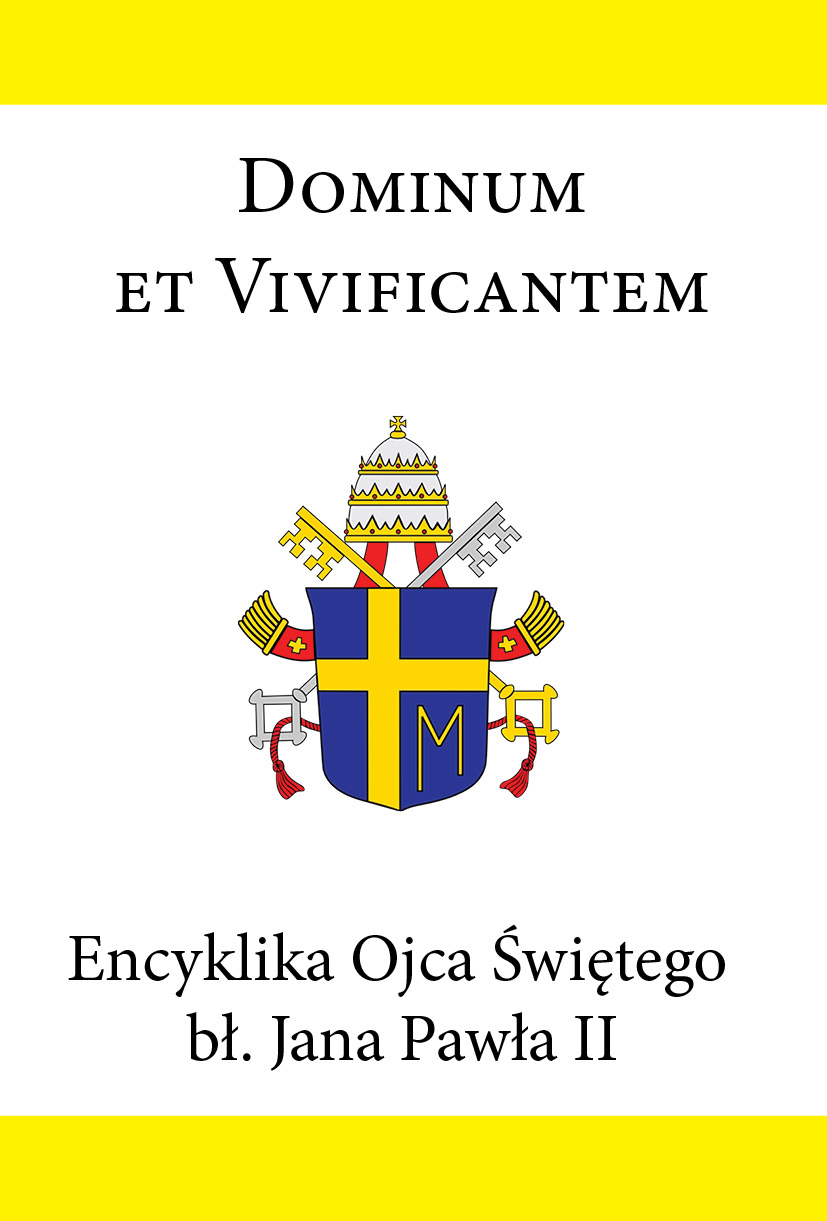 Tytuł: Encyklika Ojca Świętego bł. Jana Pawła II DOMINUM ET VIVIFICANTEM
Autor: Jan Paweł II
Wydawnictwo: Rafael
Formaty: EPUB, MOBI