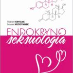 Tytuł: Endokrynoseksuologia
Autor: Robert Krysiak, Marek Krzystanek
Wydawnictwo: PZWL
Formaty: MOBI, EPUB