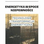 Tytuł: Energetyka w epoce niepewności Technologie i transformacja energetyczna
Autor: 
Wydawnictwo: Wydawnictwo Naukowe E Book
Formaty: PDF