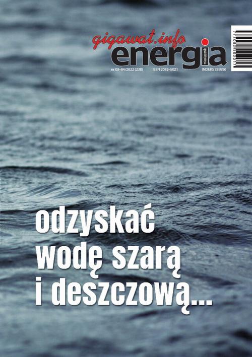 Tytuł: Energia Gigawat 3-4/2022
Autor: zespół autorów
Wydawnictwo: AGENT PR Sylwester Wolak
Formaty: PDF
