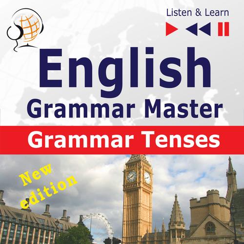 Tytuł: English Grammar Master: Grammar Tenses. Intermediate / Advanced Level: B1-C1
Autor: Dorota Guzik
Wydawnictwo: DIM
Formaty: MP3