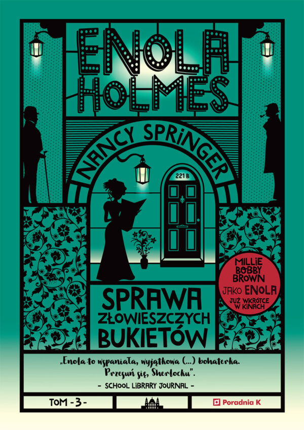 Enola Holmes. Sprawa złowieszczych bukietów. Tom 3 — okładka