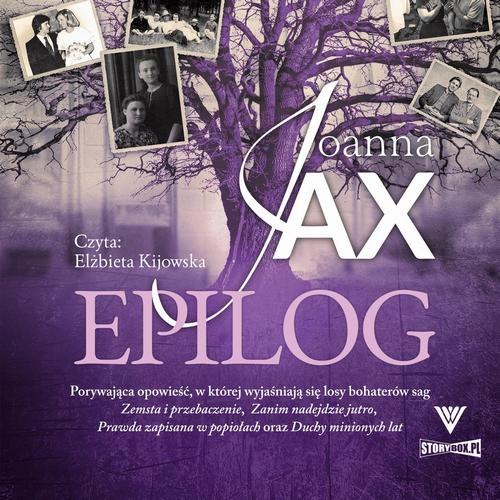 Tytuł: Epilog
Autor: Joanna Jax
Wydawnictwo: Storybox
Formaty: MP3