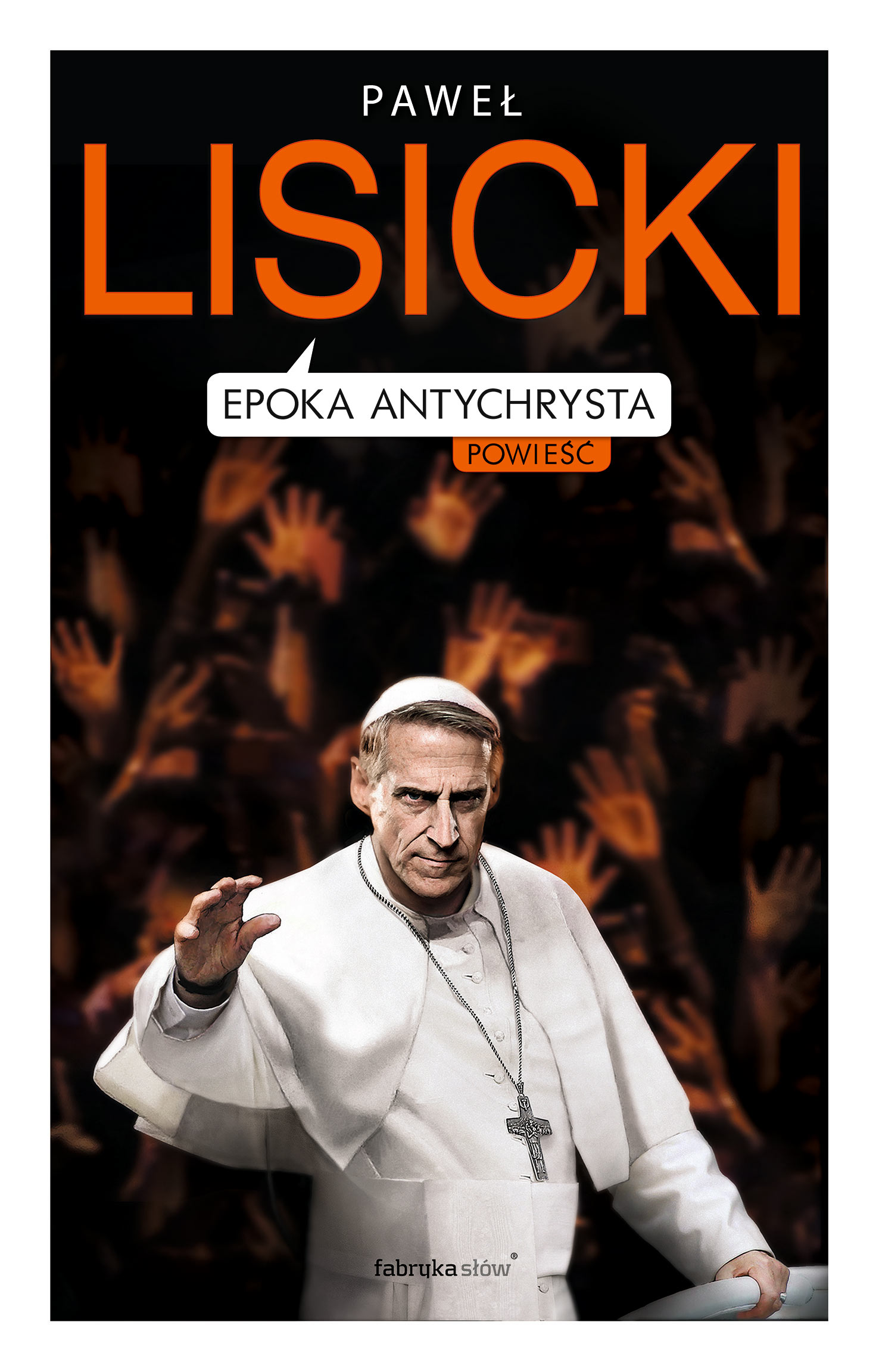 Tytuł: Epoka Antychrysta
Autor: Paweł Lisicki
Wydawnictwo: Fabryka Słów
Formaty: EPUB, MOBI